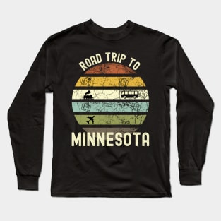 Road Trip To Minnesota, Family Trip To Minnesota, Holiday Trip to Minnesota, Family Reunion in Minnesota, Holidays in Minnesota, Vacation in Long Sleeve T-Shirt